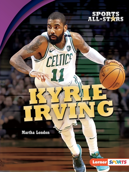 Title details for Kyrie Irving by Martha London - Available